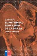 Bafona: El potencial educativo de la danza